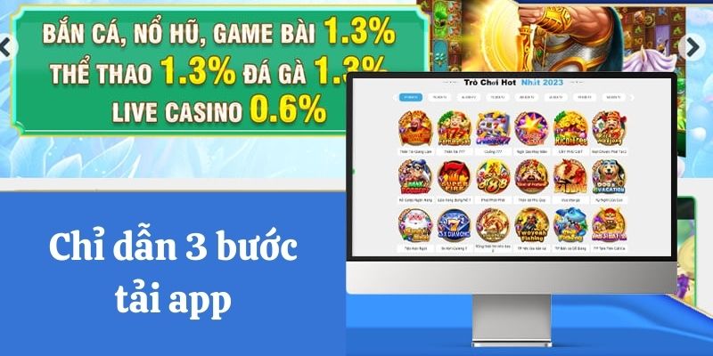 Chỉ dẫn 3 bước tải app Bong88