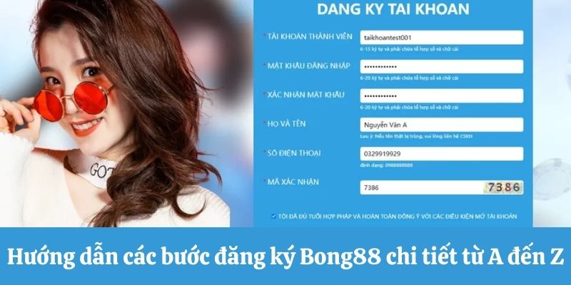 Hướng dẫn đăng ký Bong88 thành công